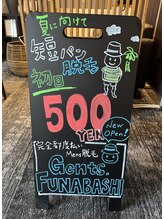 ジェンツ フナバシ(Gents.FUNABASHI)/入口の店頭ボード☆