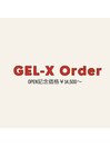 GEL-X Oder