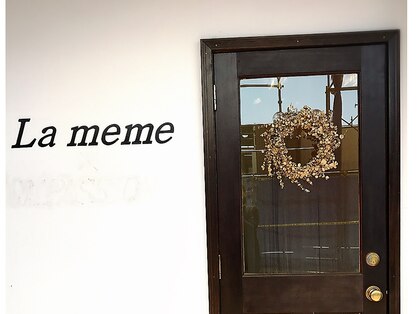 ラメメ(La meme)の写真