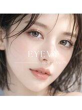 アイヴィー(EYEVY)/EYEVY PHOTO GALLERY