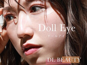 ディーエル ビューティー 武蔵小杉店(DL BEAUTY)/Doll-Eye(ドール)