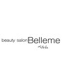 ベルム(Belleme)/Belleme【マツエク/まつげパーマ/LED】