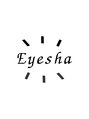 アイシャ 六甲道店(Eyesha)/Eyesha