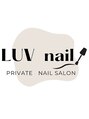 ラブ ネイル(LUVnail)/LUVnail & beauty