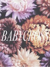 ベビークロス(BABY CROSS) R ♪