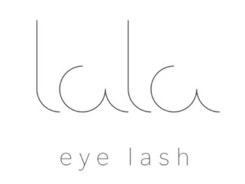 ララアイラッシュ 三田 田町店(lala eyelash)/