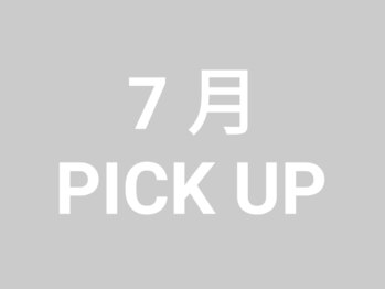 アトリエゼロ(Atelier Zero.)/7月pickup!!