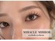 ミラクル ミラー(MIRACLE MIRROR)の写真