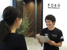 フォーエイチ ボディパフォーマンス(FORH BODY PERFORMANCE)の雰囲気（専門知識と経験から、お客様のお悩みをしっかりカウンセリング!!）