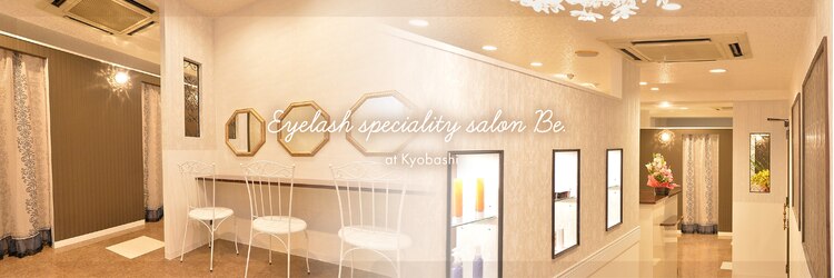 アイラッシュスペシャリティサロンビー 大阪京橋店(Eyelash speciality salon Be.)のサロンヘッダー
