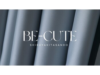 ビーキュート 渋谷北参道店(BE-CUTE)/本場韓国式カンナムコルギ