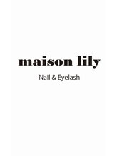 メゾンリリー 藤井寺(maison lily) maison  lily