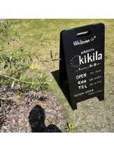 キキラ(kikila)/kikila看板