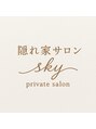 スカイ(sky)/隠れ家サロンsky＊毛穴/肩こり/ヘッドスパ