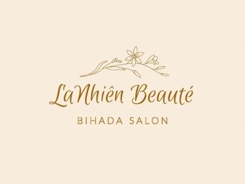 ラニィエンボーテ(La Nhien Beaute)/都内に劣らず・・本格的サロン！