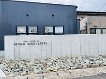 ナチュラルビューティラテ(NATURAL BEAUTY LATTE)/サロン外観