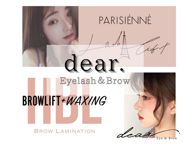Eye＆Brow / Waxing dear.【ディア.】