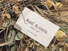 アンドココ 下北沢店(And & coco.)/And &nbsp;& coco. 【アンドココ】