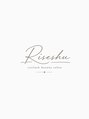 リセシュ 箕面店(Riseshu)/Riseshuスタッフ