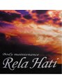 リラ ハティ 本町店(Rela Hati)/Rela Hati
