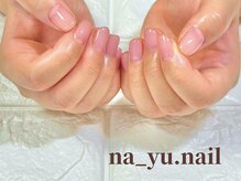 ナユネイル(na_yu.nail)/自爪風クリアネイル 281