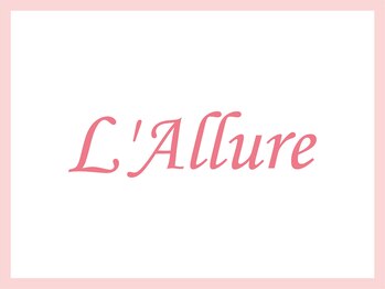 ラリュール(L'Allure)/● L'Allure ●