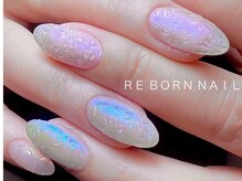 リボーンネイル 坂戸店(Re Born Nail)/【Re Born Nail】
