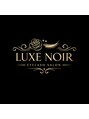 【Luxe Noir六本木店】【3/5 NEW OPEN(予定)】/LuxeNoir まつ毛パーマ/マツエク 六本木店