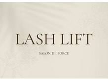 サロン ド フォース(SALON DE FORCE)/Lash Lift/ラッシュリフト