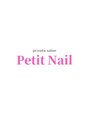 プティネイル(Petit Nail)/Petit Nail（プティネイル）