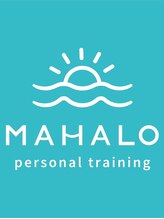 マハロ(MAHALO) ・ MAHALO