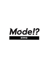 Mode!? 吉祥寺店【メンズ眉毛サロン】【3月1日OPEN(予定)】&nbsp;Mode 吉祥寺