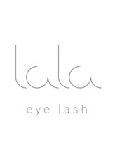 ララアイラッシュ 三田 田町店(lala eyelash) 酒巻 三田/田町