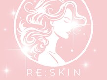 リスキン(Re:Skin)