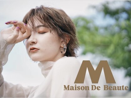 メゾンドボーテ 少路店(MAISON DE BEAUTE)の写真