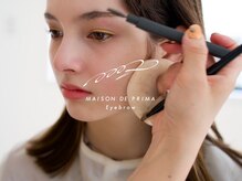 メゾンドプリマ 自由が丘(MAISON DE PRIMA)/美眉&アイブロウスタイリング