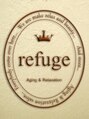 リフュージュ(refuge) エステ 店長