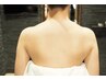 【夏の美背中見せ】背中&うなじシェービング15分4950円