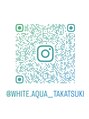 ホワイトアクア 高槻店(WHITE AQUA)&nbsp;公式 Instagram