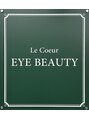 アイビューティー ルクール 巻店(EYE BEAUTY Le Coeur)/石崎　沙織[まつ毛パーマ/まつパ/LED]