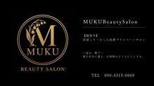 ムク(MUKU)