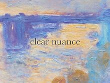 シエール 池袋東口店(ciere)/クリアニュアンス