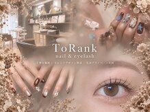 トランク ネイル アンド アイラッシュ(ToRank nail&eyelash)