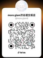 モアグラム 渋谷道玄坂店(More Glam)&nbsp;Tik Tok