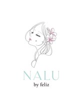 ナル バイ フェリース(NALU by feliz)/