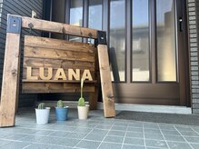 ルアナ(Luana)の雰囲気（こちらが入口になります♪）