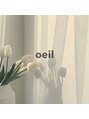 オイユ(oeil)/oeil &nbsp;&nbsp;