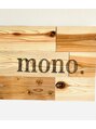 モノ(mono.)/mono.