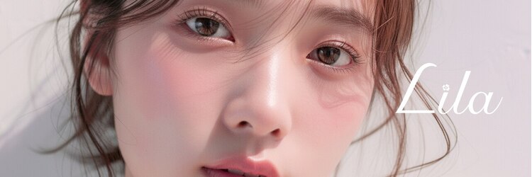 リラ 北千住店(Lila)のサロンヘッダー