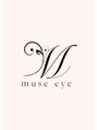 ミューズアイ(Muse eye)/Muse eye 中目黒